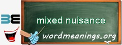 WordMeaning blackboard for mixed nuisance